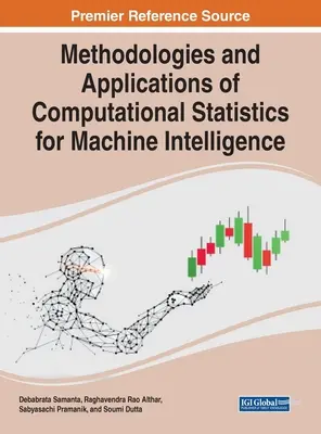 Metodologías y aplicaciones de la estadística computacional para la inteligencia artificial - Methodologies and Applications of Computational Statistics for Machine Intelligence