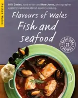 Sabores de Gales: Pescado y marisco - Flavours of Wales - Fish and Seafood