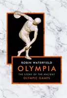 Olimpia - La historia de los antiguos Juegos Olímpicos - Olympia - The Story of the Ancient Olympic Games