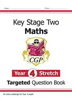 KS2 Maths Targeted Question Book: Challenging Maths - Year 4 Stretch