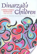 Los hijos de Dinarzad: Antología de ficción árabe-americana contemporánea - Dinarzad's Children: An Anthology of Contemporary Arab American Fiction