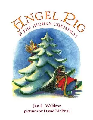 Angel Pig y la Navidad oculta - Angel Pig and the Hidden Christmas