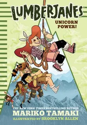 Lumberjanes Unicorn Power - Lumberjanes: Unicorn Power!