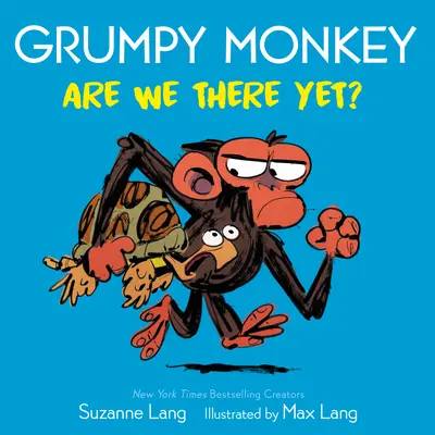 Grumpy Monkey ¿Ya hemos llegado? - Grumpy Monkey Are We There Yet?