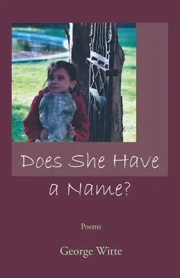¿Tiene nombre? - Does She Have a Name?