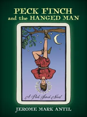 PECK FINCH y el AHORCADO - PECK FINCH and the HANGED MAN