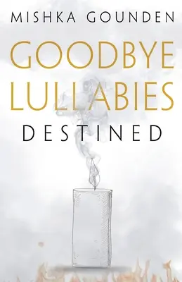Adiós a las nanas - Destino - Goodbye Lullabies - Destined