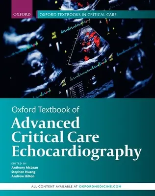 Oxford Textbook of Advanced Critical Care Echocardiography (Libro de texto Oxford de ecocardiografía avanzada de cuidados críticos) - Oxford Textbook of Advanced Critical Care Echocardiography