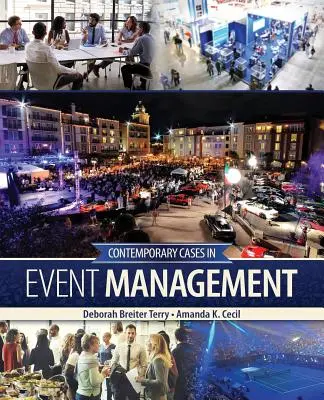 Casos contemporáneos en la gestión de eventos - Contemporary Cases in Event Management