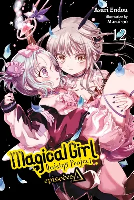 Magical Girl Raising Project, Vol. 12 (Novela Ligera): Episodes Delta - Magical Girl Raising Project, Vol. 12 (Light Novel): Episodes Delta