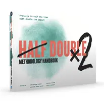 MANUAL DE METODOLOGÍA HALF DOUBLE - HALF DOUBLE METHODOLOGY HANDBOOK