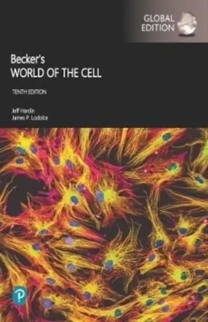 El mundo de la célula de Becker, [EDICIÓN MUNDIAL] - Becker's World of the Cell, [GLOBAL EDITION]