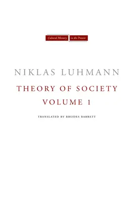 Teoría de la sociedad, volumen 1 - Theory of Society, Volume 1