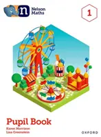 Nelson Maths: Libro del alumno 1 - Nelson Maths: Pupil Book 1