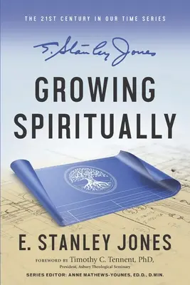 Creciendo Espiritualmente: Edición revisada - Growing Spiritually: Revised Edition