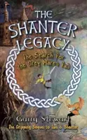 El legado de Shanter - La búsqueda de la cola de la yegua gris - Shanter Legacy - The Search for the Grey Mare's Tail