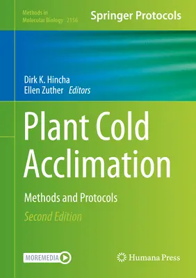Aclimatación de plantas al frío: Métodos y protocolos - Plant Cold Acclimation: Methods and Protocols