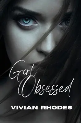 Chica Obsesionada - Girl Obsessed