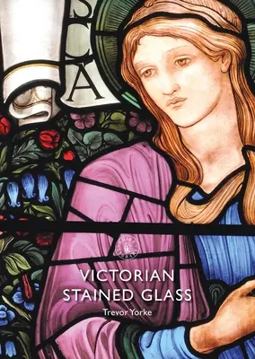 Vidrieras victorianas - Victorian Stained Glass