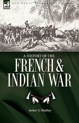 Historia de la guerra franco-india - A History of the French & Indian War