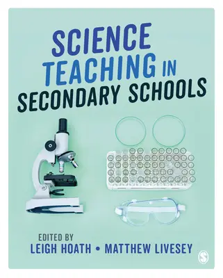 La enseñanza de las ciencias en secundaria - Science Teaching in Secondary Schools