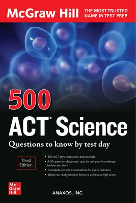 500 preguntas de ciencias del ACT para saber el día del examen, tercera edición - 500 ACT Science Questions to Know by Test Day, Third Edition