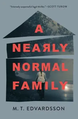 Una familia casi normal - A Nearly Normal Family