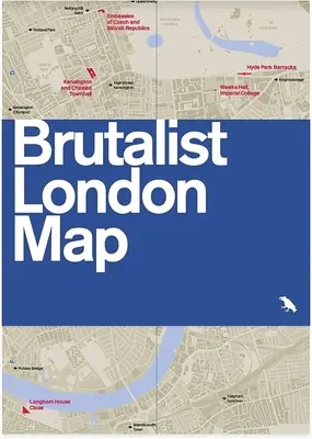 Brutalist London Map - Guía de la arquitectura Brutalista en Londres - 2ª edición - Brutalist London Map - Guide to Brutalist architecture in London - 2nd edition