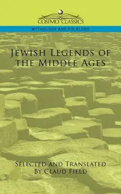 Leyendas judías de la Edad Media - Jewish Legends of the Middle Ages