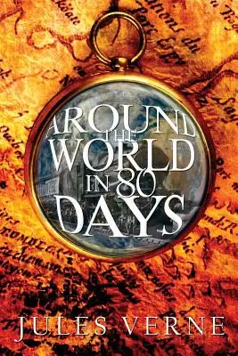La vuelta al mundo en 80 días - Around the World in 80 Days