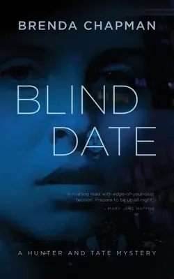 Cita a ciegas: Un misterio de Hunter y Tate - Blind Date: A Hunter and Tate Mystery