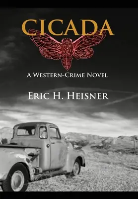 Cicada: una novela negra del Oeste - Cicada: a western crime novel