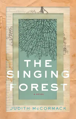 El bosque que canta - The Singing Forest