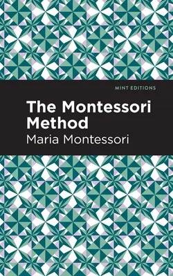 El Método Montessori - The Montessori Method