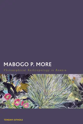 Mabogo P. More Antropología filosófica en Azania - Mabogo P. More: Philosophical Anthropology in Azania