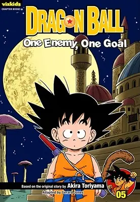 Dragon Ball: Libro de Capítulos, Vol. 5, 5: Un Enemigo, Un Objetivo - Dragon Ball: Chapter Book, Vol. 5, 5: One Enemy, One Goal