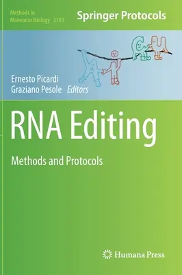 Edición del ARN: Métodos y protocolos - RNA Editing: Methods and Protocols