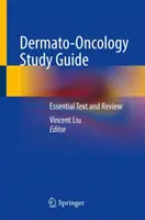 Guía de estudio de dermato-oncología: Essential Text and Review - Dermato-Oncology Study Guide: Essential Text and Review