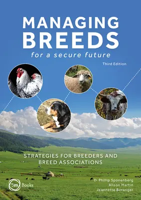 Gestión de razas para un futuro seguro: Estrategias para criadores y asociaciones de razas - Managing Breeds for a Secure Future: Strategies for Breeders and Breed Associations