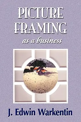 El MARCO FOTOGRÁFICO como negocio - PICTURE FRAMING as a Business