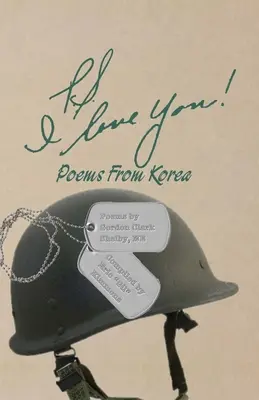 Posdata: Te quiero: Poemas de Corea - P.S. I Love You: Poems From Korea