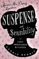 Suspense y sensibilidad: o las primeras impresiones revisitadas - Suspense and Sensibility - Or, First Impressions Revisited