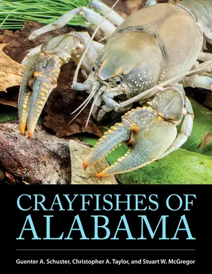 Cangrejos de río de Alabama - Crayfishes of Alabama