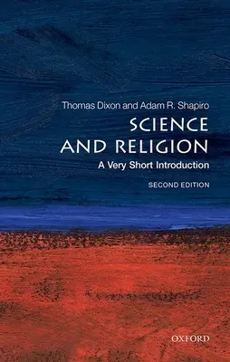 Ciencia y religión: Una introducción muy breve - Science and Religion: A Very Short Introduction