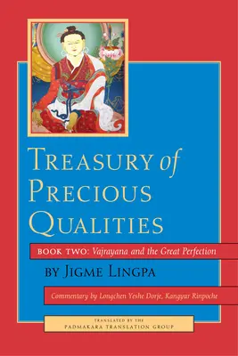Tesoro de preciosas cualidades: Libro Segundo - Treasury of Precious Qualities: Book Two
