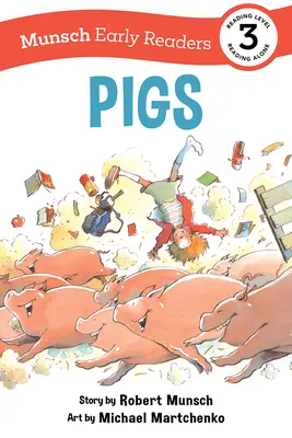 Cerdos Early Reader: (Munsch Early Reader) - Pigs Early Reader: (Munsch Early Reader)