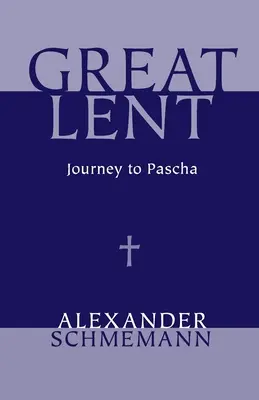 Gran Cuaresma - Great Lent