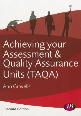 Cómo conseguir sus unidades de evaluación y garantía de calidad (Taqa) - Achieving Your Assessment and Quality Assurance Units (Taqa)