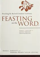 El banquete de la Palabra, Año C, Colección de 4 volúmenes - Feasting on the Word, Year C, 4-Volume Set