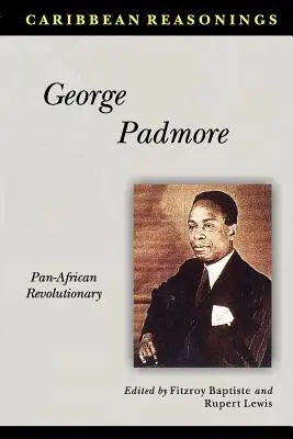 Razonamientos caribeños George Padmore - Caribbean Reasonings George Padmore